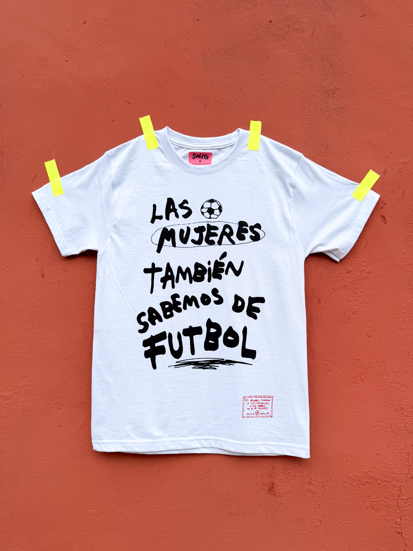 Las mujeres también sabemos de futbol, t shirt blanca