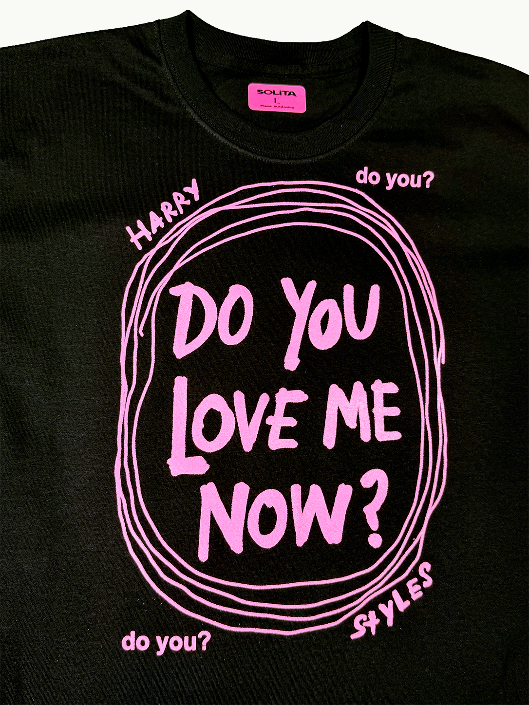 Do you love me now?, T shirt Negra