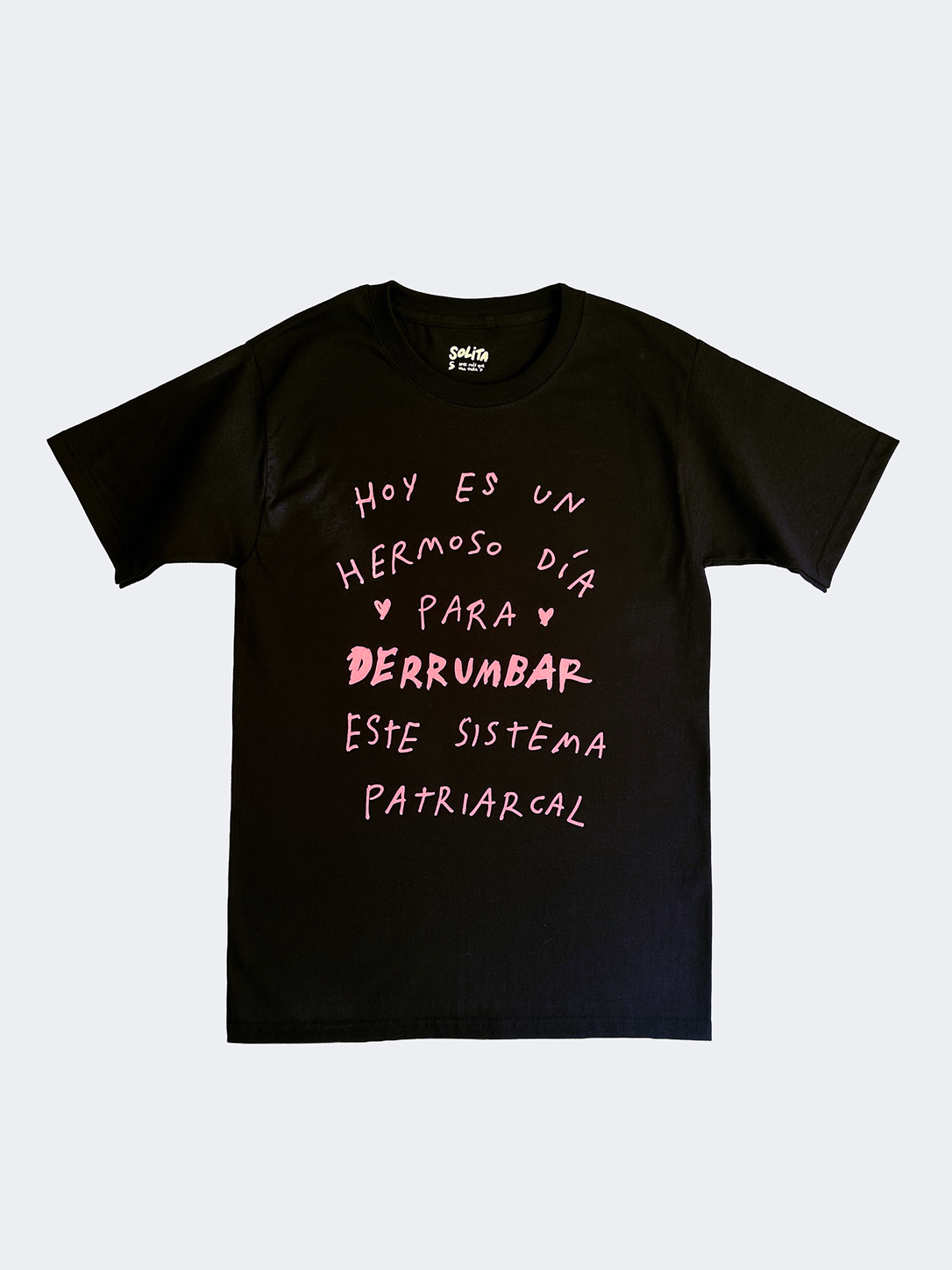 Hoy es un hermoso día, T shirt negra