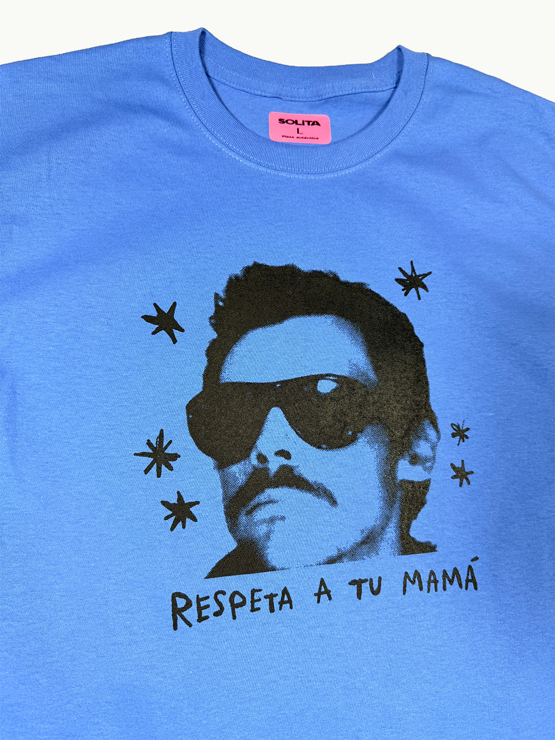 Respeta a tu mamá, T shirt Celeste